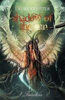 Shadow of the Sun 1450206891 Book Cover
