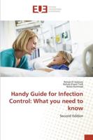 Handy Guide for Infection Control: What you need to know 6202275480 Book Cover