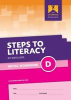 Steps to Literacy Initial - Workbook D 0987660586 Book Cover