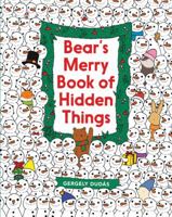 Bear's Merry Book of Hidden Things: Christmas Seek-and-Find 0062570781 Book Cover