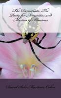 The Democrats: The Party for Minorities and Masters of Illusions 1545339724 Book Cover