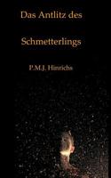 Das Antlitz des Schmetterlings 3746995256 Book Cover