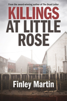 Killings at Little Rose 177366039X Book Cover