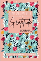 Start Each Day With Gratitude 9885181997 Book Cover