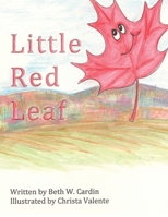 Little Red Leaf 1452074143 Book Cover