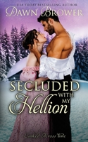 Secluded with My Hellion 1986154467 Book Cover
