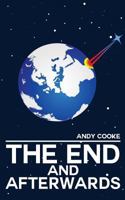 The End and Afterwards 1979897115 Book Cover