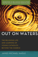 Out on Waters 1725255790 Book Cover