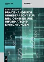 Praxishandbuch Urheberrecht Fur Bibliotheken Und Informationseinrichtungen 3110346699 Book Cover