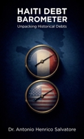 Haiti Debt Barometer: Unpacking Historical Debts B0GJZTX8JR Book Cover