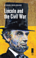 Lincoln and the Civil War 0809330539 Book Cover