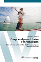 Gruppendynamik beim Fahrtensegeln 3639407121 Book Cover