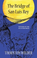 The Bridge of San Luis Rey 0380005891 Book Cover