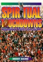 Spiritual Touchdowns 0964877813 Book Cover