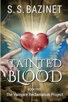Tainted Blood 1937279235 Book Cover