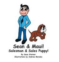 Sean & Maui! Salesman & Sales Puppy! 0983324786 Book Cover