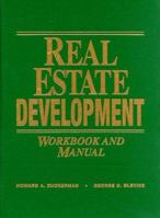 Real Estate Development Workbook and Manual 0137634919 Book Cover