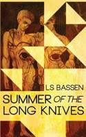 Summer of the Long Knives 9881219698 Book Cover