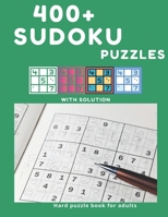 400+ Sudoku Puzzles: 400 Brain Games for every Day, Hard B08FKP311P Book Cover