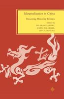 Marginalization in China: Recasting Minority Politics 023061423X Book Cover