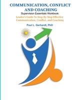 Communication, Conflict, and Coaching 0359906001 Book Cover