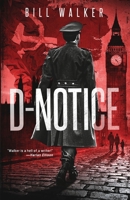 D-Notice 1735879622 Book Cover