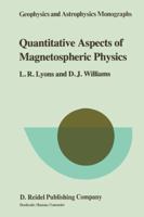 Quantitative Aspects of Magnetospheric Physics 904818391X Book Cover