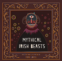 Mythical Irish Beasts 178218905X Book Cover