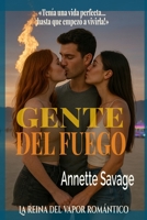 Gente de Fuego (Spanish Edition) B0FBH37L5K Book Cover