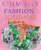 CHEMISTRY FASHION JOURNAL: Composition Notebook _ Chemistry Fashion Journal Wide Ruled Notebook For School - Composition Notebook Journal 110 Pages ... For School (Composition Notebook Wide Ruled) 1693918161 Book Cover