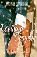 Loving a Compton B09PW3TR98 Book Cover