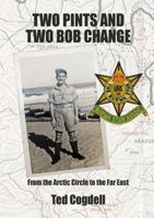 Two Pints and Two Bob Change 0244018804 Book Cover