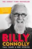 Tall Tales and Wee Stories: The Best of Billy Connolly 1529361338 Book Cover