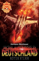 Schlachtfeld Deutschland – Band 2: Roter Sturm (Schlachtfeld Deutschland Trilogie) (German Edition) 396403570X Book Cover