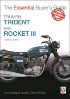 Triumph Trident & BSA Rocket III: 1968 to 1976 1787113809 Book Cover