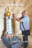 El Molletaio: Obras y Poemas (Testi per il cuore e per l'anima (poesie e arte) - Texts for the heart and soul (poems and art)) (Spanish Edition) B0FGW4R9H8 Book Cover
