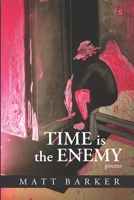 Time is the Enemy 1951214439 Book Cover