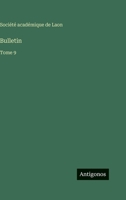 Bulletin: Tome 9 3563767637 Book Cover