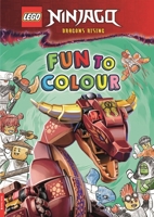 Legoâ(r) Ninjagoâ(r) Fun to Colour (Dragon Edition) 1837250782 Book Cover
