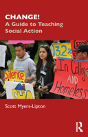 CHANGE!: A Guide to Teaching Social Action 1032146087 Book Cover