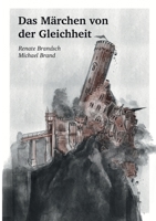 Das Märchen von der Gleichheit 3347133129 Book Cover