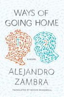 Ways of Going Home 0374534357 Book Cover