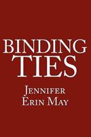 Binding Ties 1456064517 Book Cover