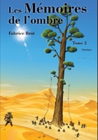 Les M�moires de l'ombre Tome 2: Owniqua B096TN7YHM Book Cover