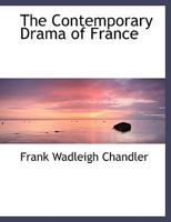 The Contemporary Drama Of France 1025336666 Book Cover