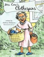 Mrs. Cora's Clothespins 1467039438 Book Cover