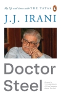 Doctor Steel: My Life and Times 0143464442 Book Cover