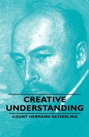 Creative Understanding 1406761214 Book Cover