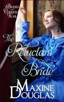 The Reluctant Bride (Brides Along the Chisholm Trail #1) B0CKTYGFQ3 Book Cover
