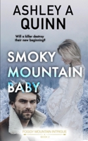 Smoky Mountain Baby 1959943162 Book Cover